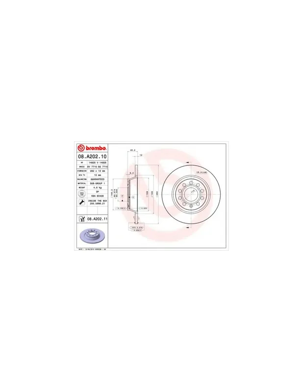 Última Oportunidad DISCO DE FRENO 2 UNID. X CAJA 08.A202.10 BREMBO - VW JETTA VI Ranchera familiar (AJ5) - Eje trasero