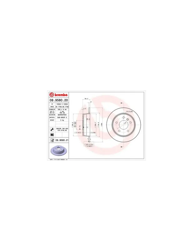 DISCO DE FRENO 2 UNID. X CAJA 08.9580.20 BREMBO - MERCEDES-BENZ VANEO (414) - Eje trasero Ordenar Ahora Mismo